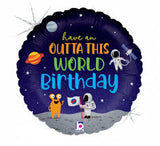 Have an Outta this World Birthday Foil Balloon